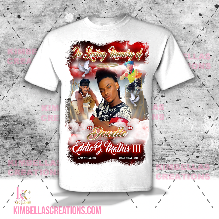 IN LOVING MEMORY OF T-SHIRTS
